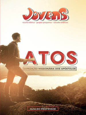 cover image of Jovens 17--Atos, Expedição Missionária dos Apóstolos--Guia do Professor